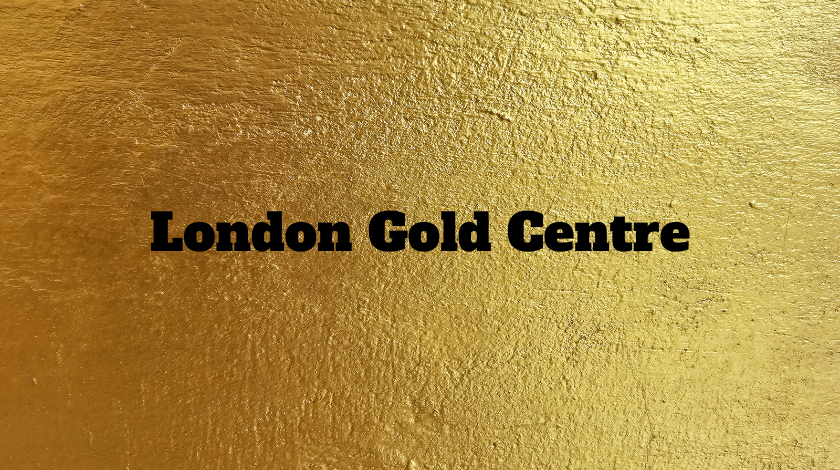 London Gold Centre
